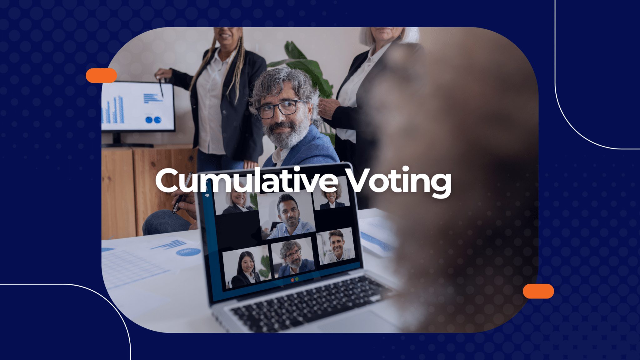 Cumulative Voting: Empowering Shareholders in the Election Process